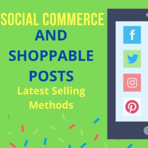 How Shoppable Posts can boost your sales?