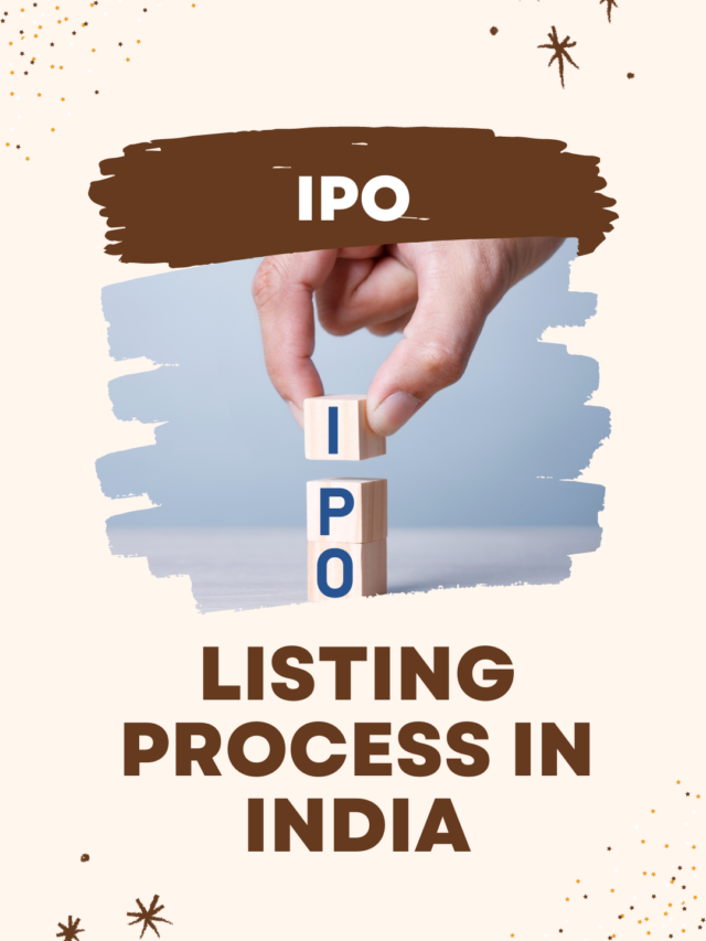 IPO Listing Process in India