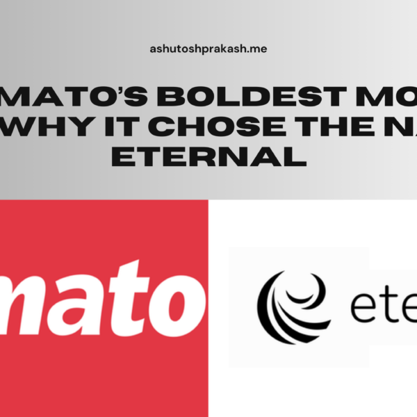 Eternal Ltd.: Zomato’s Bold Evolution from Food Delivery to a Digital Conglomerate